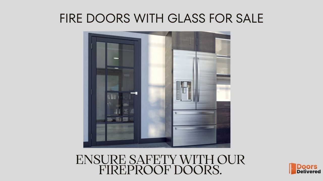 Fire doors with glass for sale ensure safety